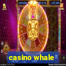 casino whale